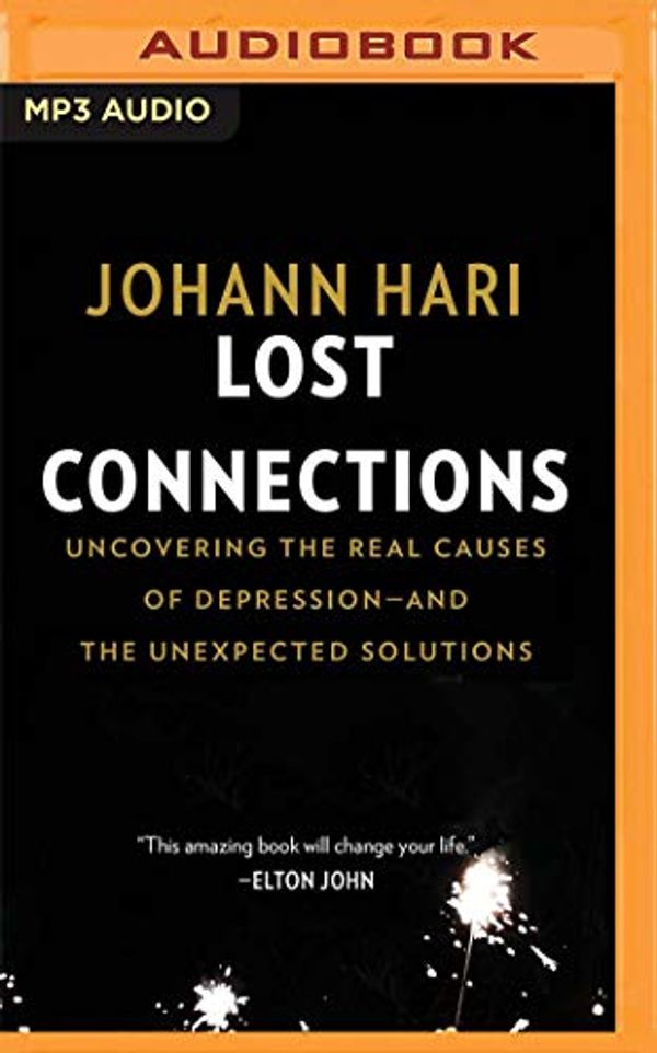 Cover Art for 0191092797715, Lost Connections by Johann Hari