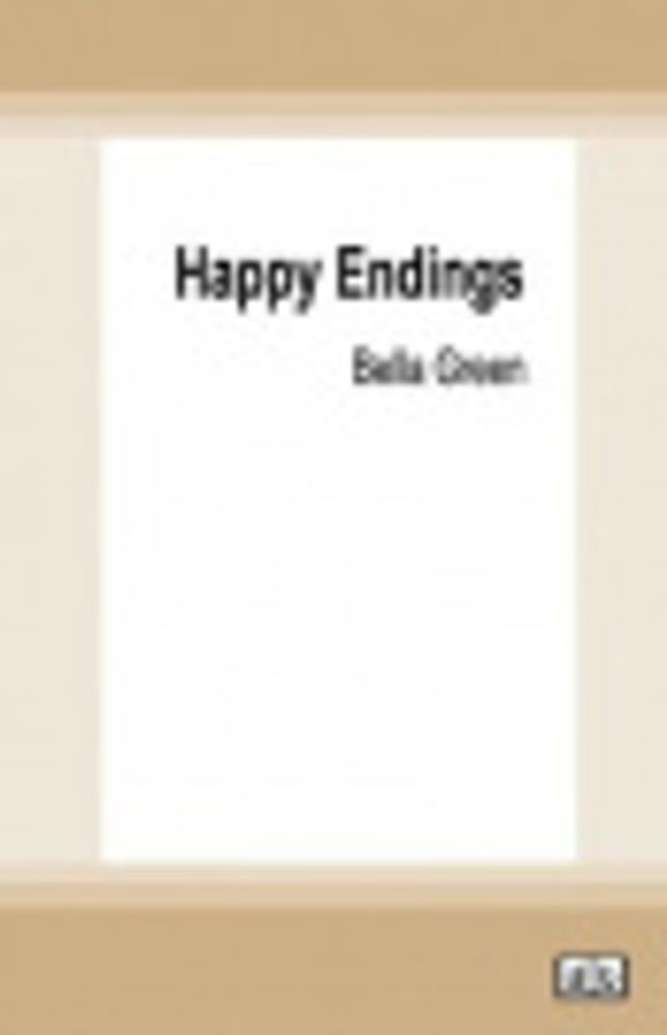 Cover Art for 9780369368089, Happy Endings by Bella Green