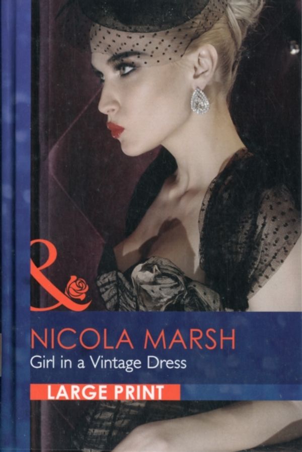 Cover Art for 9780263222470, Girl in a Vintage Dress by Nicola Marsh