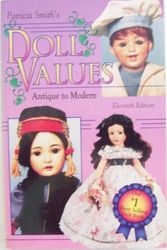 Cover Art for 9780891456360, Doll Values by Patricia R. Smith