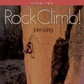 Cover Art for 9780934641203, How to Rock Climb! by John Long