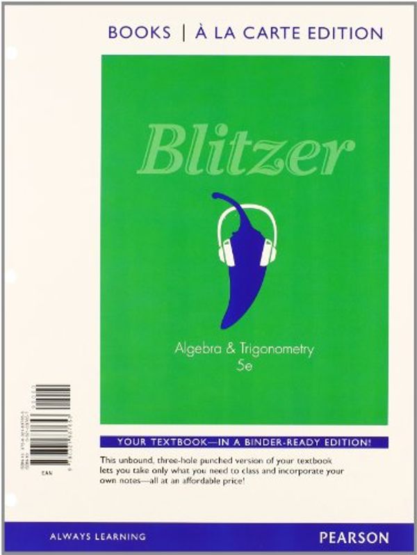 Cover Art for 9780321869753, Algebra & Trigonometry with Access Code by Robert F. Blitzer