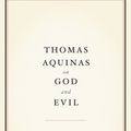 Cover Art for 9780199790890, Thomas Aquinas on God and Evil by Davies