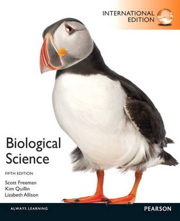 Cover Art for 9780321891341, Biological Science by Scott Freeman, Kim Quillin, Lizabeth Allison