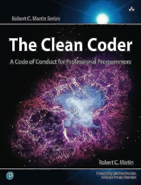 Cover Art for 4708364241379, The Clean Coder: A Code of Conduct for Professional Programmers by Robert C. Martin