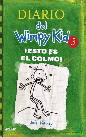 Cover Art for 9781644735060, ¡Esto es el colmo! / The Last Straw by Kinney, Jeff