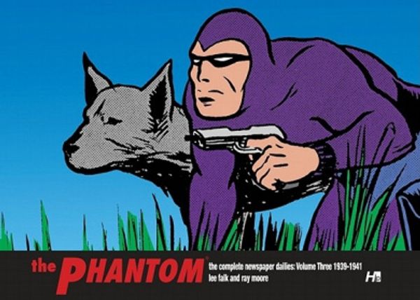 Cover Art for 9781932563610, The Phantom: Complete Newspaper Dailies Volume 3 by Lee Falk