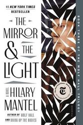 Cover Art for 9781250182494, The Mirror & the Light by Hilary Mantel