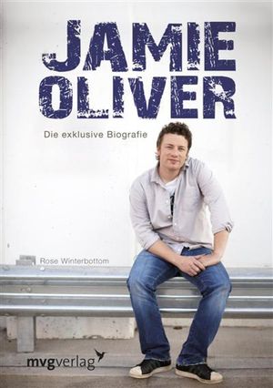 Cover Art for 9783864153372, Jamie Oliver by Rose Winterbottom