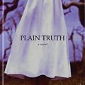 Cover Art for 9781435282995, Plain Truth by Jodi Picoult