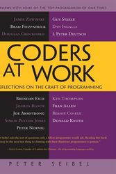 Cover Art for 9781430219484, Coders at Work: Reflections on the Craft of Programming by Peter Seibel