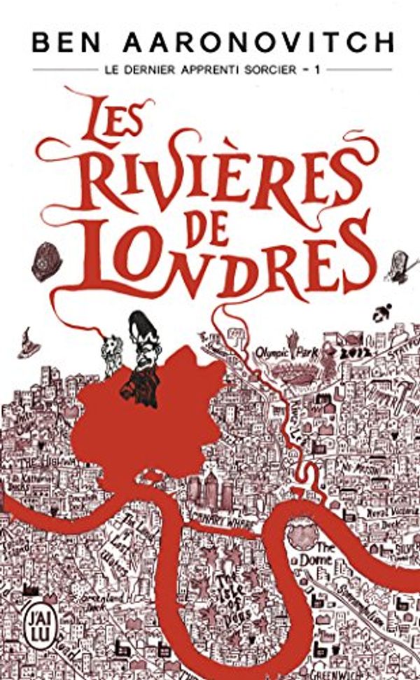 Cover Art for 9782290040416, Le dernier apprenti sorcier, Tome 1 : Les rivières de Londres by Ben Aaronovitch