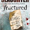 Cover Art for 9780099481850, Fractured by Karin Slaughter