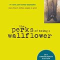 Cover Art for B003TSEEDY, The Perks of Being a Wallflower by Stephen Chbosky