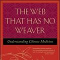 Cover Art for 9780809228409, The Web That Has No Weaver by Ted J. Kaptchuk