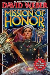 Cover Art for 9781439133613, Mission of Honor by David Weber