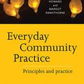 Cover Art for 9780367718039, Everyday Community Practice: Principles and practice by Amanda Howard, Margot Rawsthorne