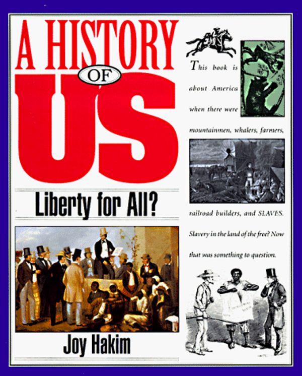 Cover Art for 9780195077544, Liberty for All? by Joy Hakim