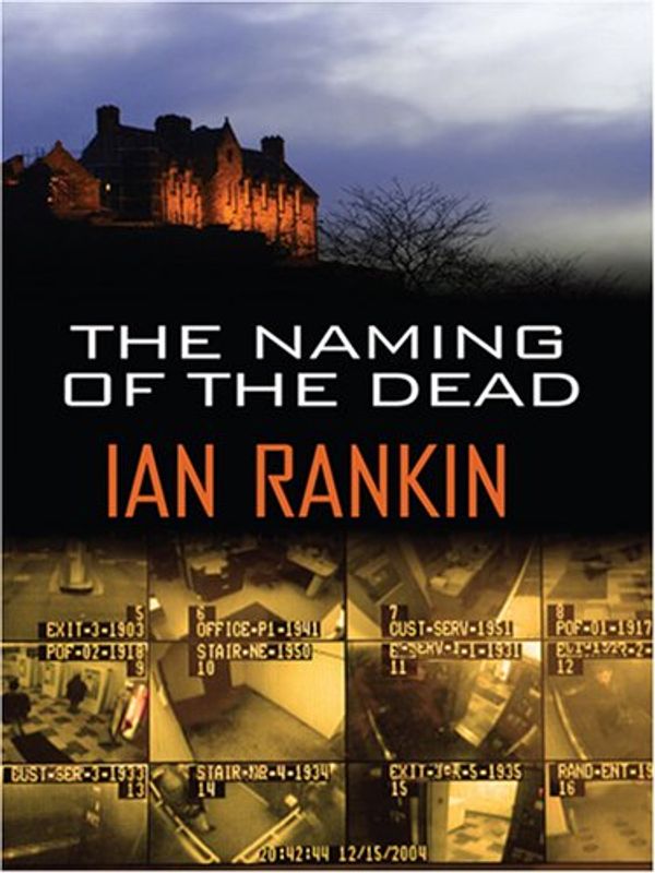Cover Art for 9780786295821, The Naming of the Dead by Ian Rankin