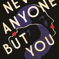 Cover Art for 9781590519134, Never Anyone But You by Rupert Thomson