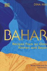 Cover Art for 9780241632512, Bahari: Recipes From an Omani Kitchen and Beyond by Dina Macki