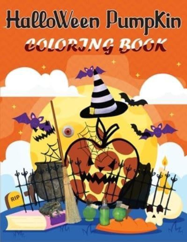 Cover Art for 9798696771939, Halloween Pumpkin Coloring Book: Best Funny Activity Scary Things & Other Cute Stuff Coloring and Guessing Game for Little Kids (Paperback) by Tina Press House