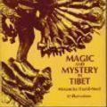 Cover Art for 9780552087452, Magic and Mystery in Tibet by Alexandra David-Neel