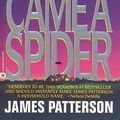 Cover Art for 9780785734789, Along Came a Spider (Alex Cross Novels) by James Patterson