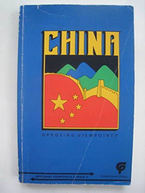 Cover Art for 9780899084145, China (Opposing Viewpoints) by William Dudley; Karin Swisher