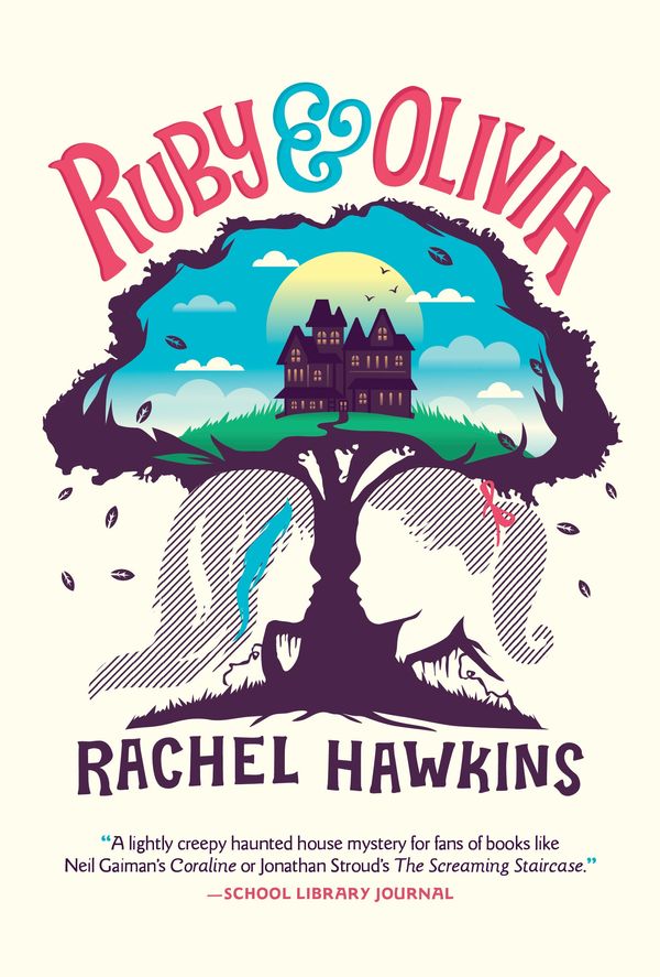 Cover Art for 9780147512918, Ruby and Olivia by Rachel Hawkins