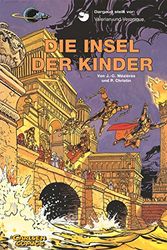 Cover Art for 9783551018809, Die Insel Der Kinder by Jean-Claude Mezieres, Pierre Christin