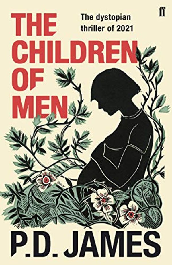 Cover Art for B002RI9YDC, The Children of Men by P. D. James