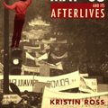 Cover Art for 9780226727998, May '68 and Its Afterlives by Kristin Ross