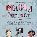 Cover Art for 9780702237027, Matty Forever by Elizabeth Fensham