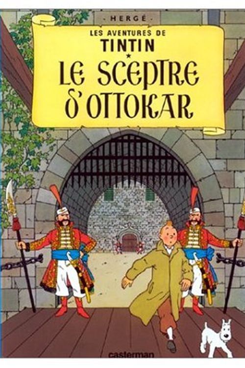 Cover Art for 9780828850605, Les Aventures de Tintin: Le Sceptre d'Ottokar (French Language Edition of King Ottokar's Sceptre) by Herge