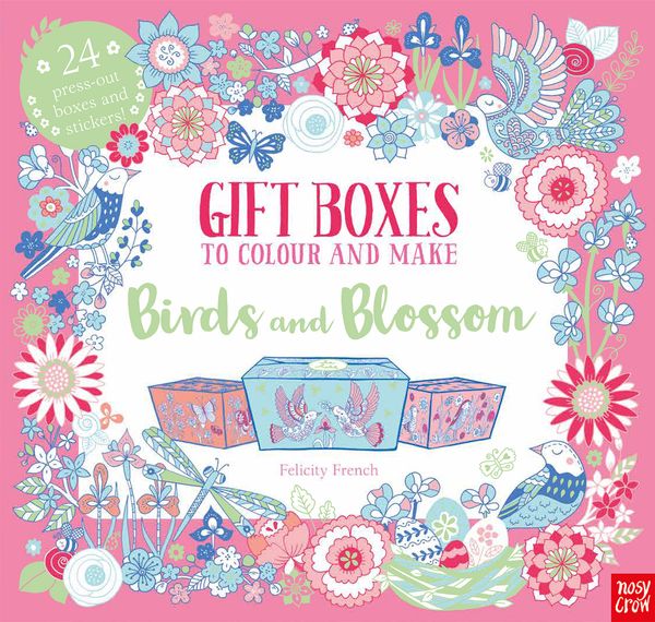 Cover Art for 9780857638687, The Colouring Book of Beautiful Boxes: Birds and Blossom by Felicity French