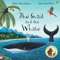 Cover Art for 9780142405802, The Snail and the Whale by Julia Donaldson