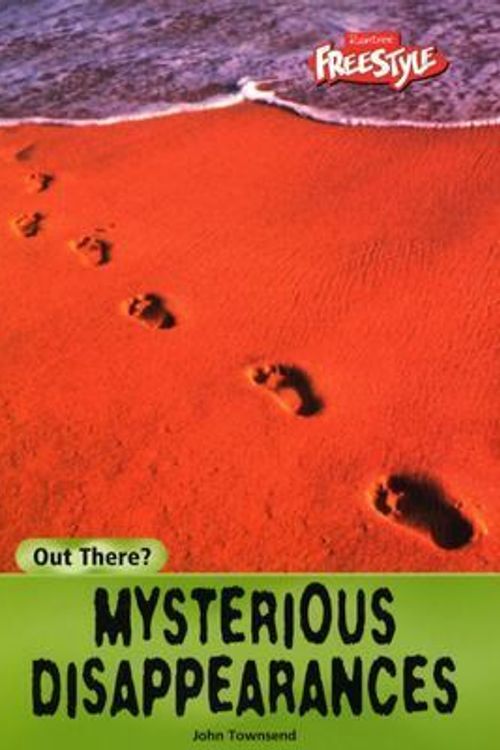 Cover Art for 9781410909626, Mysterious Disappearances by John Townsend