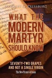 Cover Art for 9781468129038, What the Modern Martyr Should Know by Norbert G. Pressburg