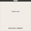 Cover Art for 9780307426840, Medusa by Michael Dibdin
