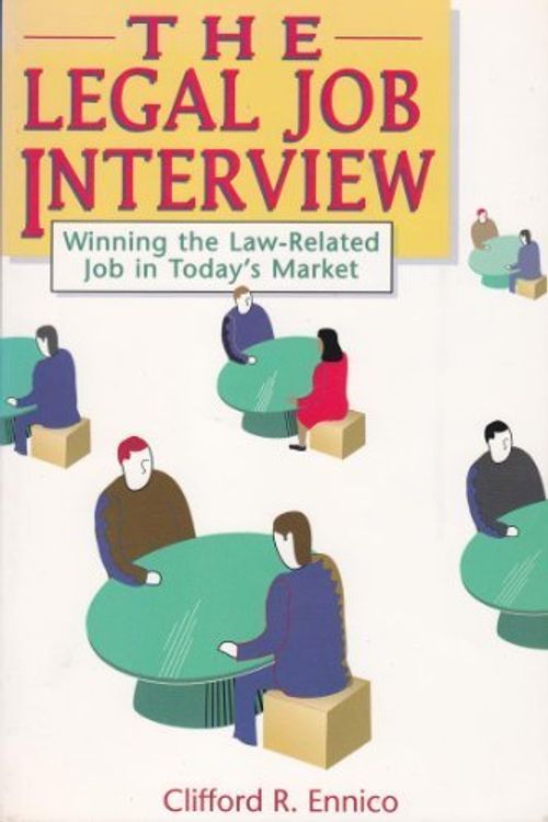 Cover Art for 9780963283559, The Legal Job Interview by Clifford R Ennico