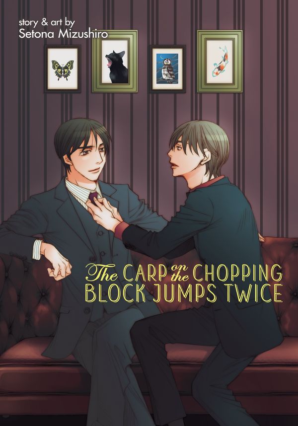 Cover Art for 9781642757606, The Carp on the Chopping Block Jumps Twice by Setona Mizushiro