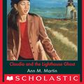 Cover Art for 9780545793100, The Baby-Sitters Club Mystery #27: Claudia And The Lighthouse Ghost by Ann M. Martin