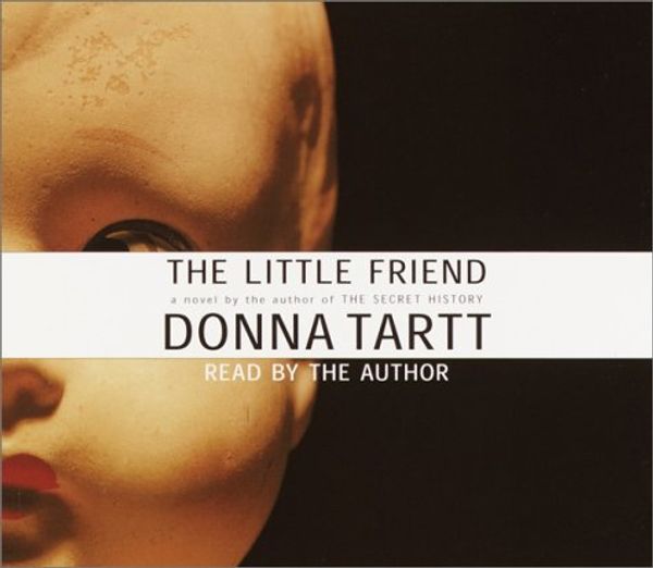 Cover Art for 9780553714036, The Little Friend by Donna Tartt