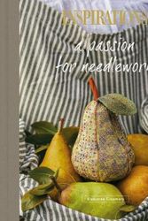 Cover Art for 9780648287391, A Passion for Needlework: Blakiston Creamery by Inspirations Studios