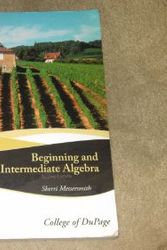Cover Art for 9780077450489, Math 0481 Beginning and Intermediate Algebra (College of Dupage Edition) by Sherri Messersmith
