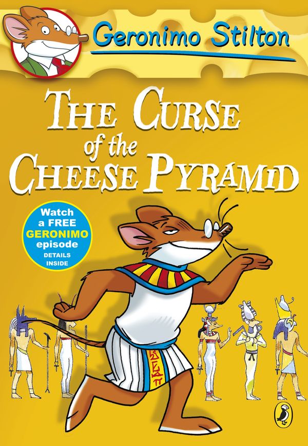 Cover Art for 9780141350479, Geronimo Stilton: The Curse of the Cheese Pyramid (#2) by Geronimo Stilton