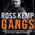 Cover Art for 9780718153281, Gangs by Ross Kemp