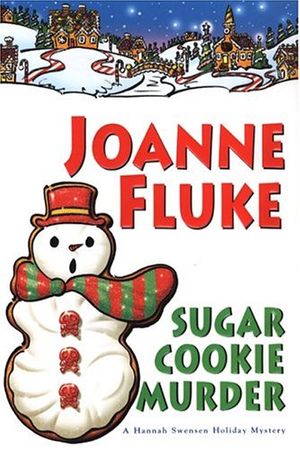 Cover Art for 9780758206817, Sugar Cookie Murder by Joanne Fluke