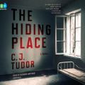 Cover Art for 9780525526445, The Hiding Place by C J. Tudor